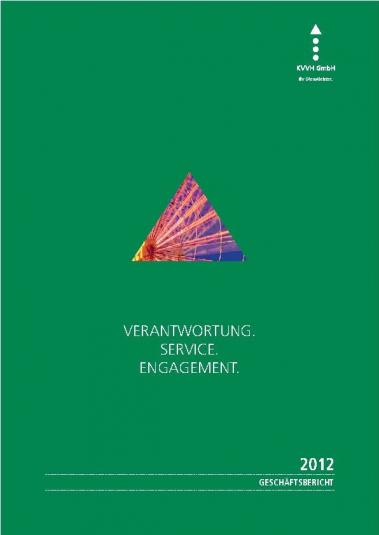 Geschäftsbericht 2012 KVVH GmbH