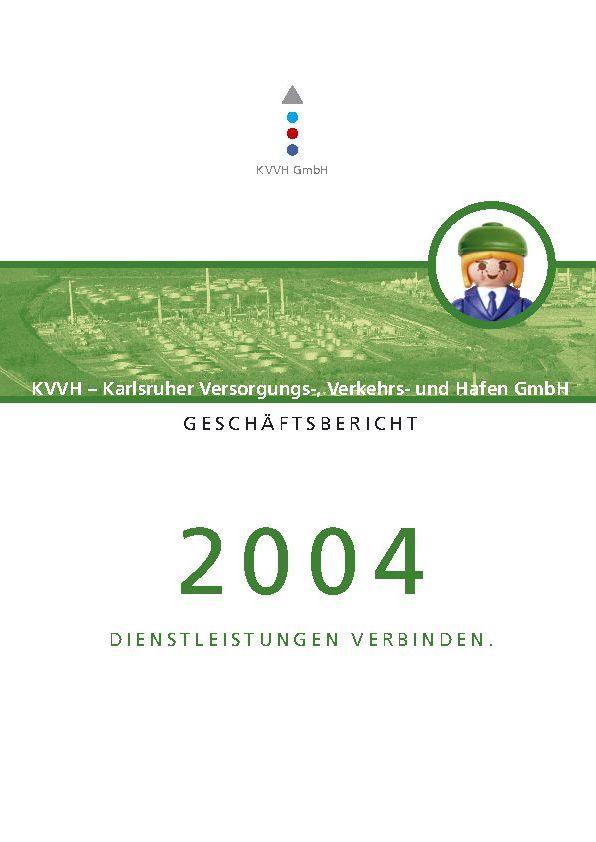 Geschäftsbericht 2004 KVVH GmbH